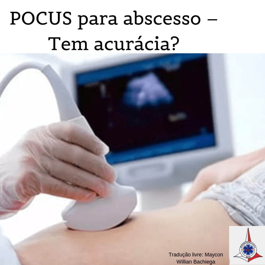 POCUS para abscesso – Tem&nbsp;acurácia?
